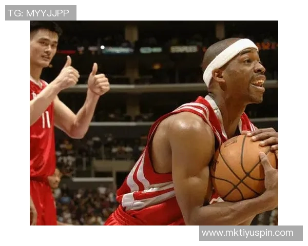 姚明与街球王阿尔斯通重聚合影引发球迷回忆与热议